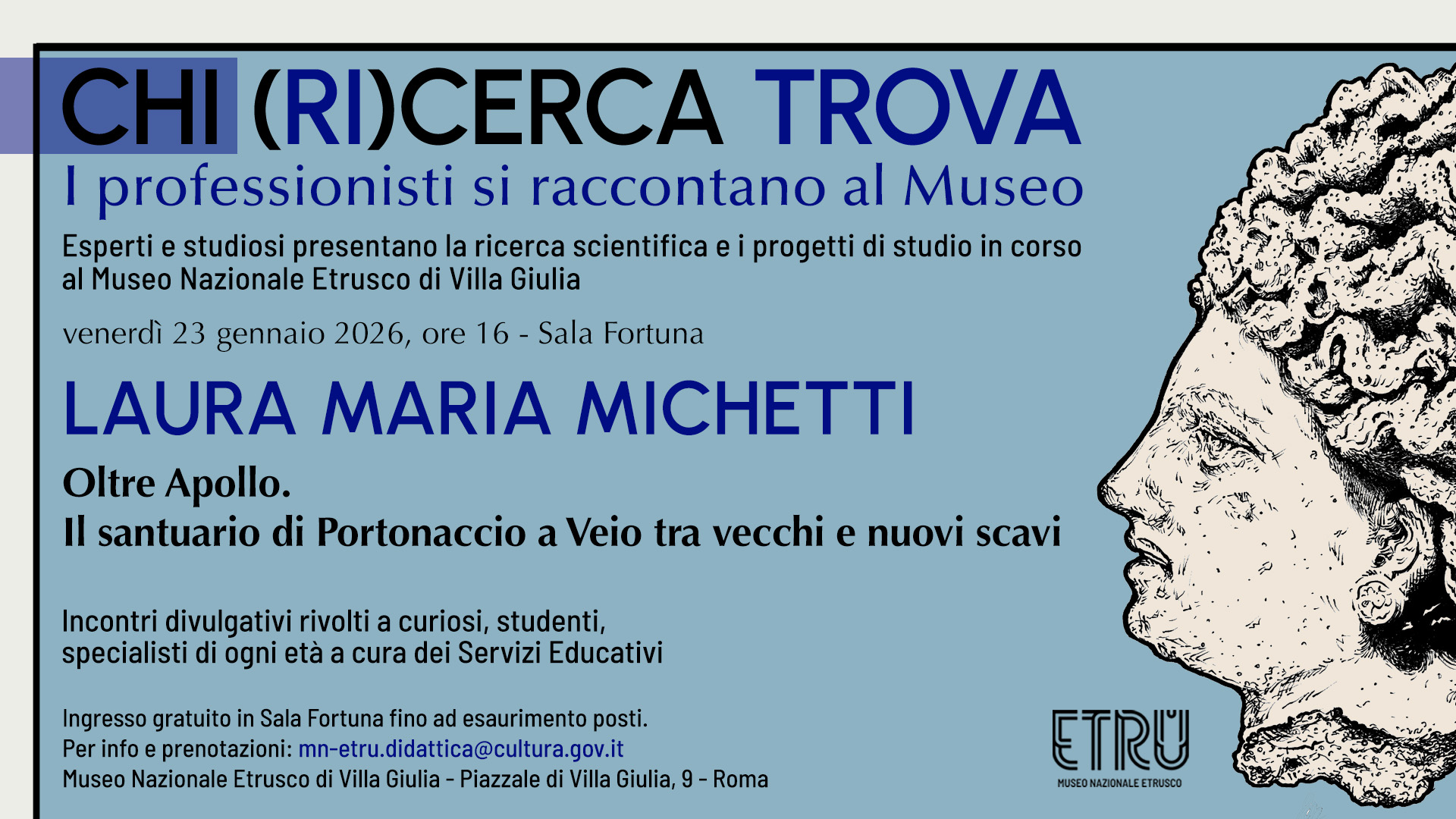 Oltre Apollo. Il santuario di Portonaccio a Veio tra vecchi e nuovi scavi